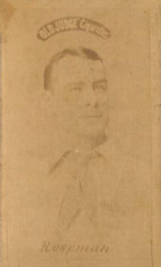 1887 Old Judge Chief Roseman #392-1a Baseball Card