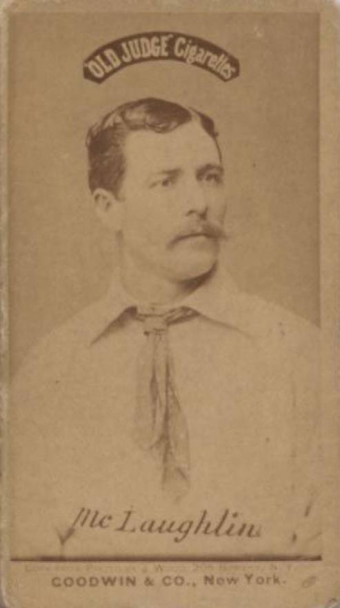 1887 Old Judge McLaughlin #316-1a Baseball Card