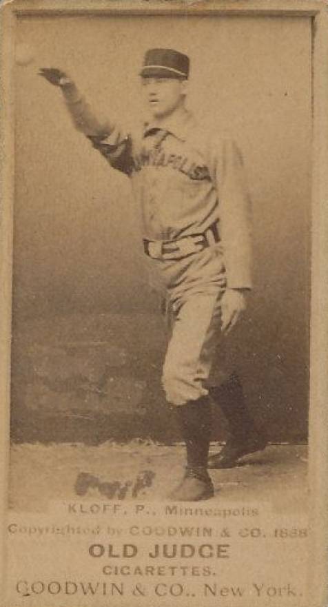 1887 Old Judge Kloff, P., Minneapolis #264-2a Baseball Card