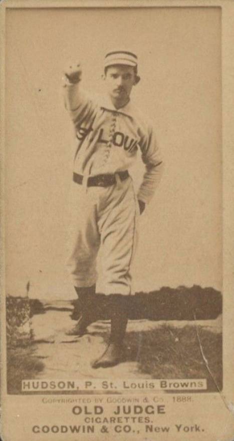 1887 Old Judge Hudson, P., St. Louis Browns #239-6a Baseball Card