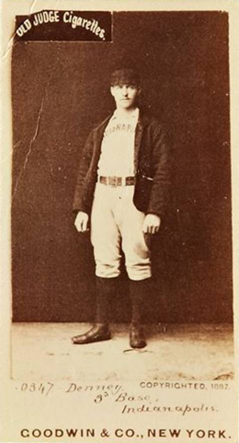 1887 Old Judge Denny, 3rd Base, Indianapolis. #124-2b Baseball Card