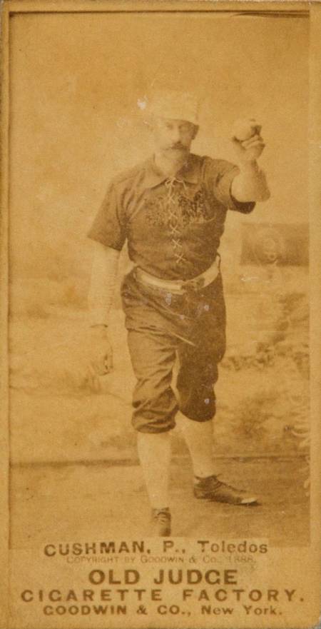 1887 Old Judge Cushman, P., Toledos #107-2a Baseball Card