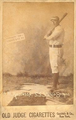 1888 Old Judge Cabinets W.H. Robinson. S.S. St. Louis Browns. #390-6a Baseball Card