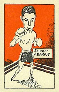 1947 D. Cummings & Son Famous Fighters Johnny McManus #54 Other Sports Card