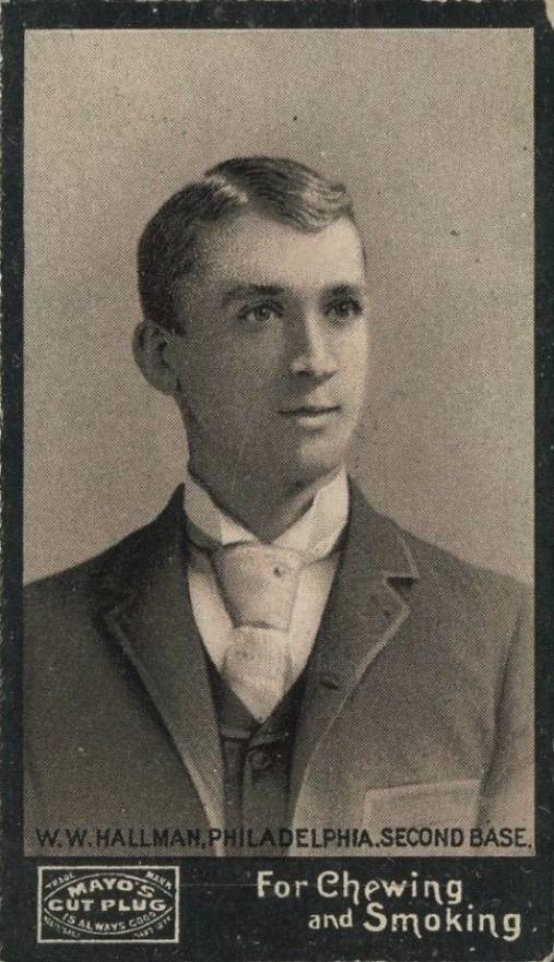 1895 Mayo's Cut Plug W.W. Hallman. Philadelphia. Second Base. # Baseball Card