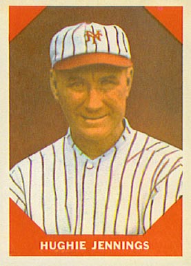 1960 Fleer Baseball Greats Hughie Jennings #67 Baseball Card