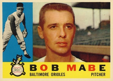 1960 Topps Bob Mabe #288 Baseball Card