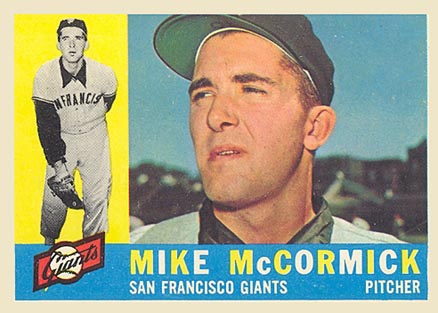1960 Topps Mike McCormick #530 Baseball Card