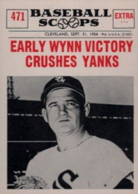 1961 Nu-Card Baseball Scoops Early Wynn Victory Crushes Yanks #471 Baseball Card