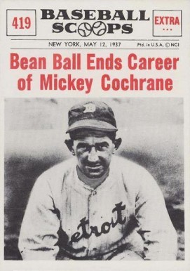 1961 Nu-Card Baseball Scoops Bean Ball Ends Career of Mickey Cochrane #419 Baseball Card