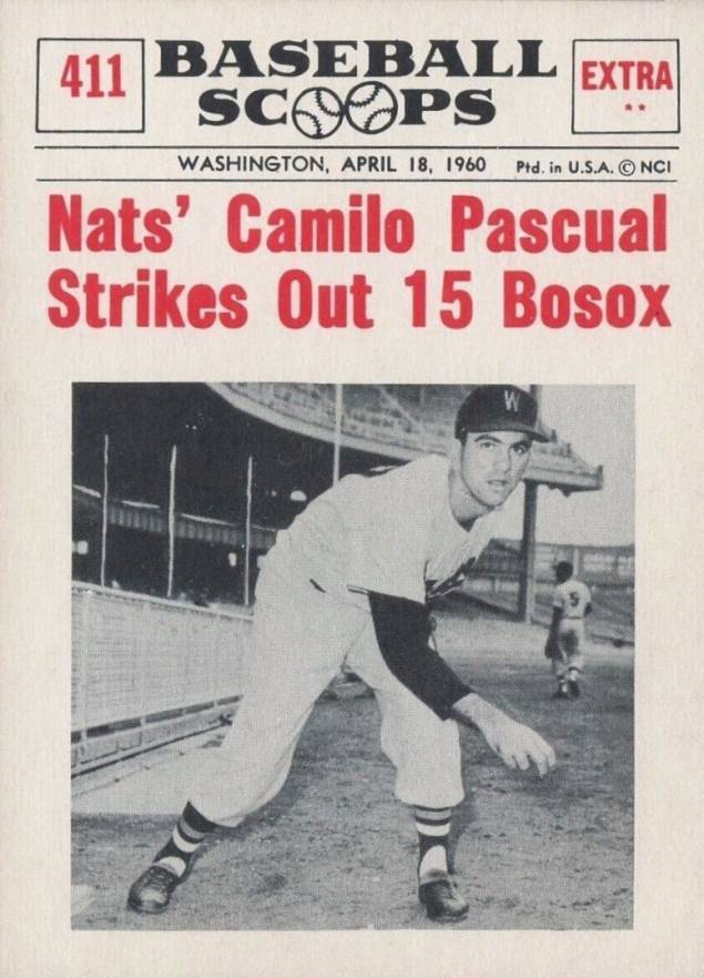 1961 Nu-Card Baseball Scoops Camilo Pascual Striles Out 15 Bosox #411 Baseball Card