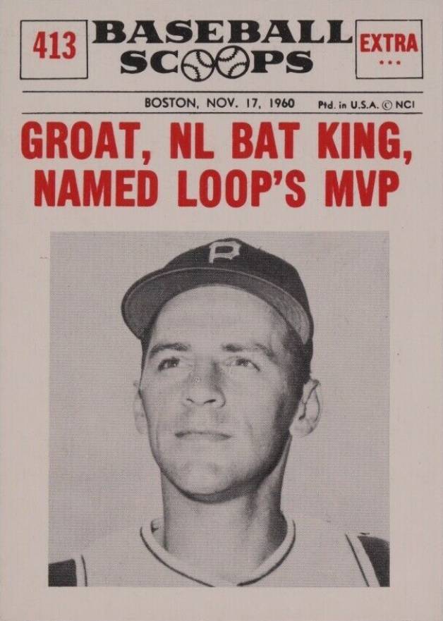 1961 Nu-Card Baseball Scoops Dick Groat #413 Baseball Card