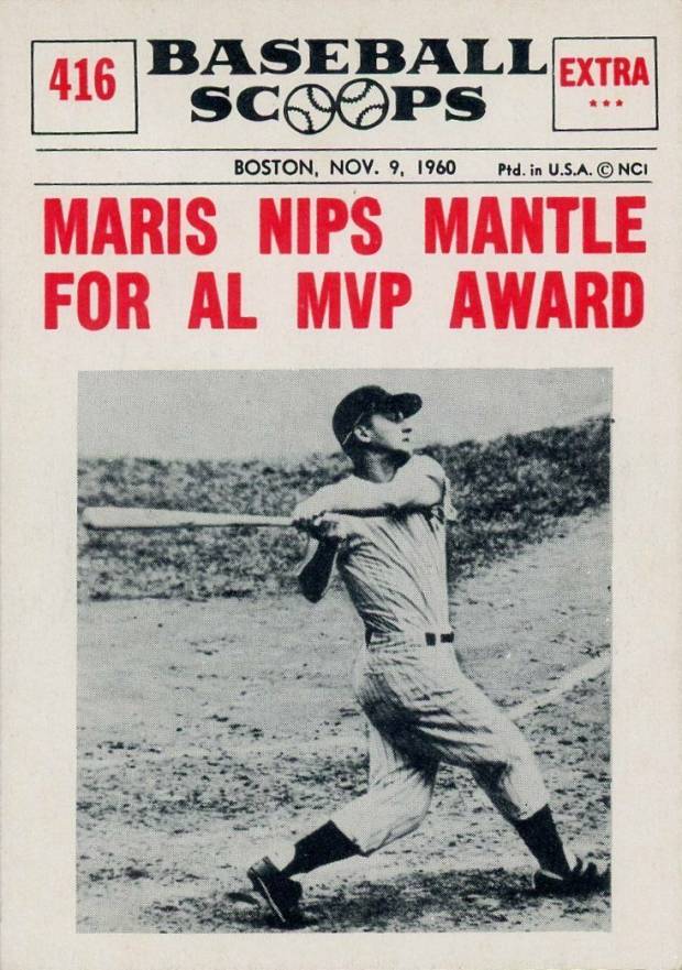 1961 Nu-Card Baseball Scoops Maris Nips Mantle for A.L. MVP Award #416 Baseball Card