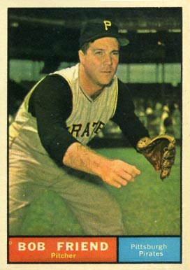 1961 Topps Bob Friend #270 Baseball Card