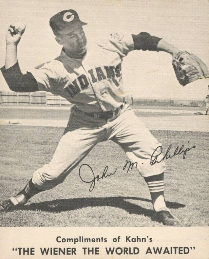 1962 Kahn's Wieners John M. Phillips # Baseball Card