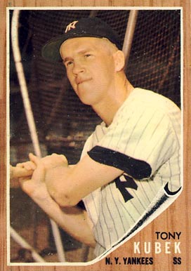 1962 Topps Tony Kubek #430 Baseball Card