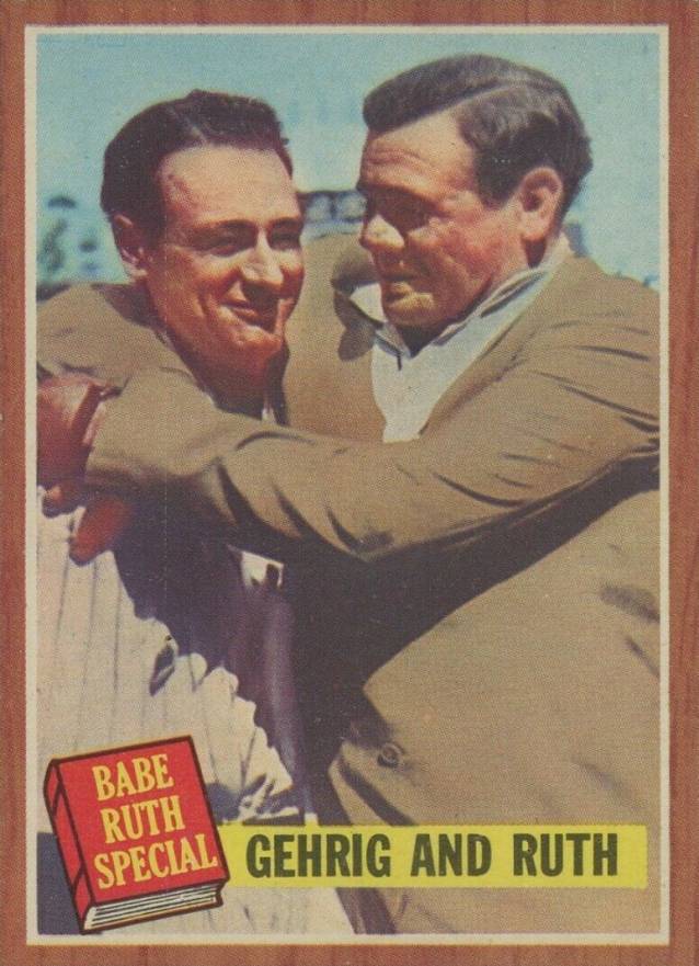 1962 Topps Gehrig And Ruth #140 Baseball Card