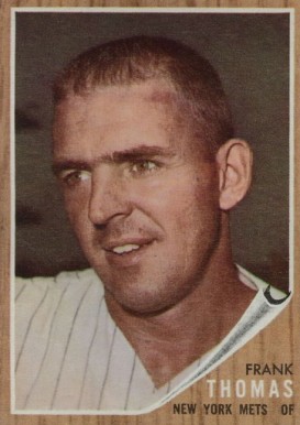 1962 Topps Frank Thomas #7 Baseball Card