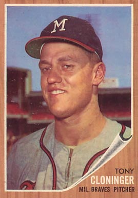 1962 Topps Tony Cloninger #63 Baseball Card