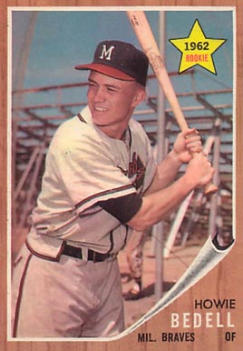 1962 Topps Howie Bedell #76 Baseball Card