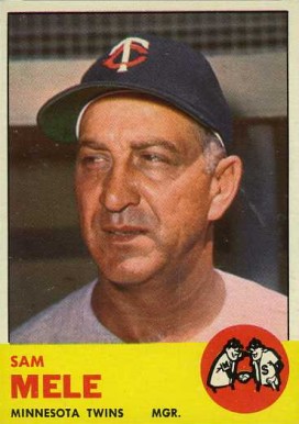 1963 Topps Sam Mele #531 Baseball Card