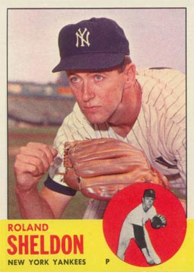 1963 Topps Roland Sheldon #507 Baseball Card