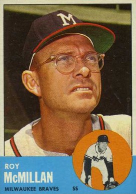 1963 Topps Roy McMillan #156 Baseball Card