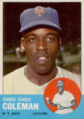 1963 Topps Choo Choo Coleman #27 Baseball Card