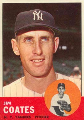 1963 Topps Jim Coates #237 Baseball Card