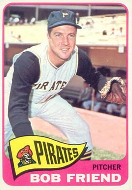 1965 Topps Bob Friend #392 Baseball Card