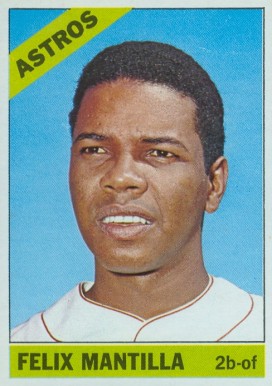 1966 Topps Felix Mantilla #557 Baseball Card