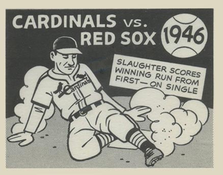1967 Laughlin World Series 1946- Cardinals Vs. Red Sox #43 Baseball Card