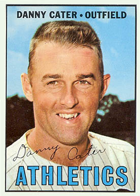 1967 Topps Danny Cater #157 Baseball Card