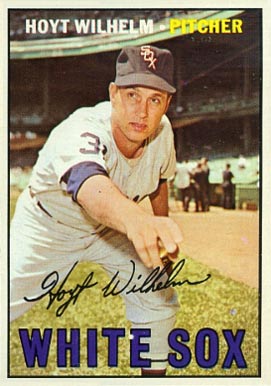 1967 Topps Hoyt Wilhelm #422 Baseball Card