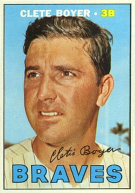 1967 Topps Clete Boyer #328 Baseball Card