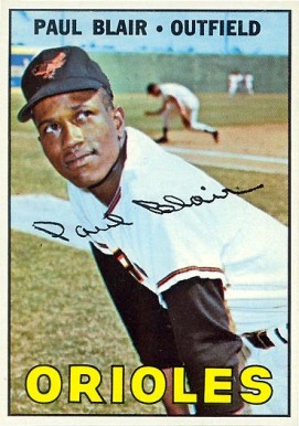 1967 Topps Paul Blair #319 Baseball Card