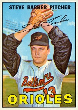 1967 Topps Steve Barber #82 Baseball Card