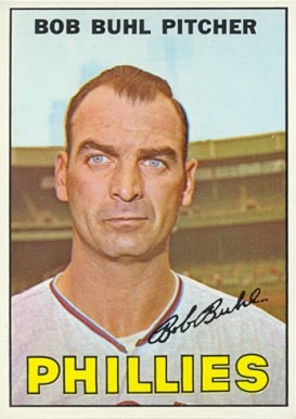 1967 Topps Bob Buhl #68 Baseball Card