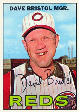 1967 Topps Dave Bristol #21 Baseball Card