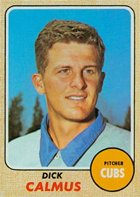 1968 Topps Dick Calmus #427 Baseball Card