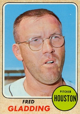 1968 Topps Fred Gladding #423 Baseball Card