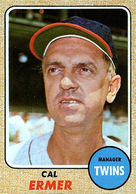 1968 Topps Cal Ermer #206 Baseball Card