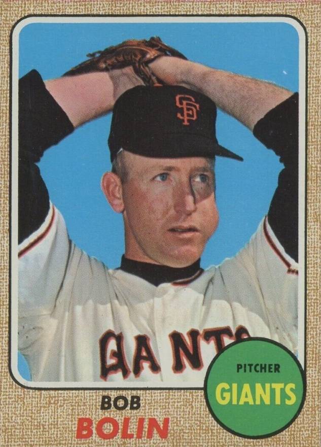 1968 Topps Bob Bolin #169 Baseball Card