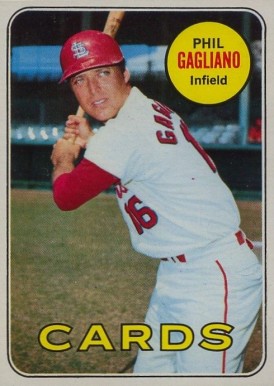 1969 Topps Phil Gagliano #609 Baseball Card