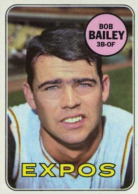1969 Topps Bob Bailey #399 Baseball Card