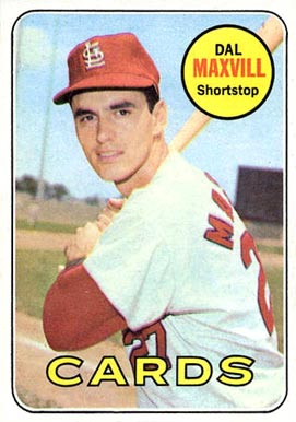 1969 Topps Dal Maxvill #320 Baseball Card