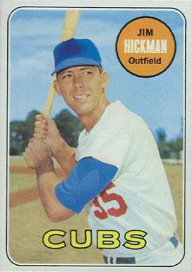 1969 Topps Jim Hickman #63 Baseball Card