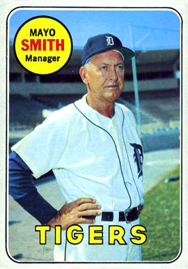 1969 Topps Mayo Smith #40 Baseball Card