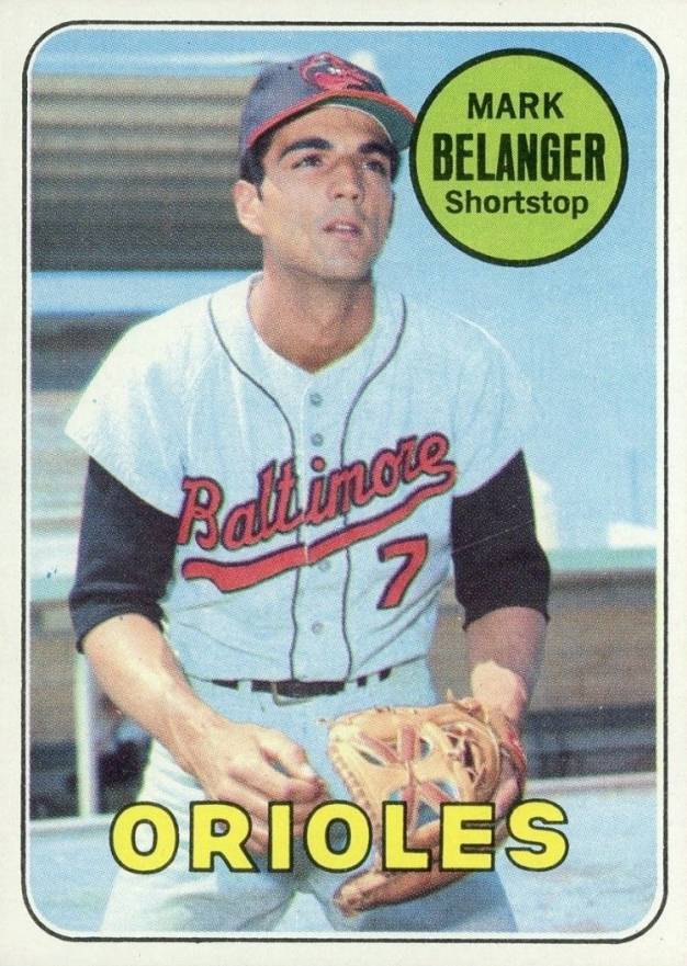 1969 Topps Mark Belanger #299 Baseball Card