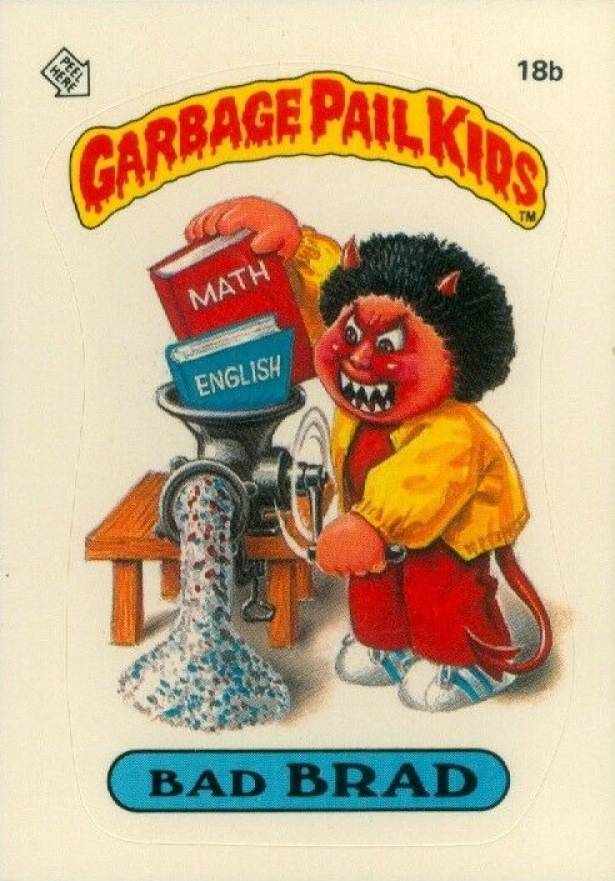 1985 Garbage Pail Kids Stickers Bad Brad #18b Non-Sports Card